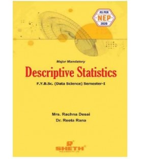 Descriptive Statistics FYBSc Data Science Sem 1 Sheth Publication | Mumbai University 